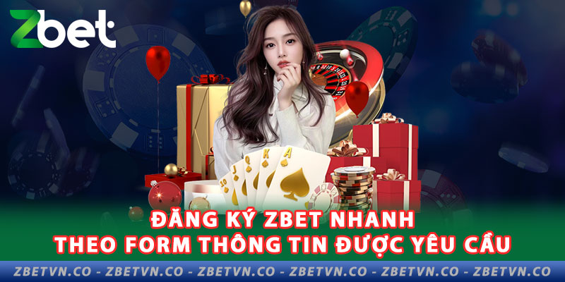 Hướng Dẫn Đăng Ký Zbet Nhanh Chỉ Với 3 Bước 2-dang-ky-zbet-nhanh-theo-form-thong-tin-duoc-yeu-cau